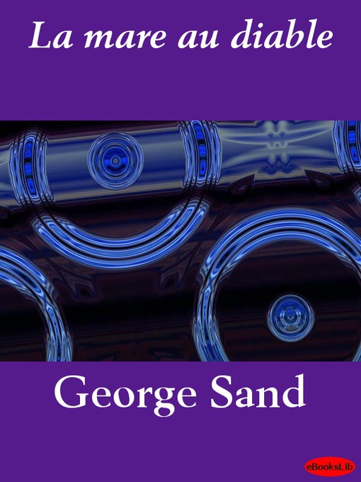 Title details for La mare au diable by George Sand - Available